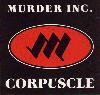 Murder Inc. Corpuscle EP